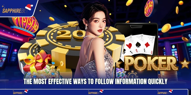 The most effective ways to follow information quickly